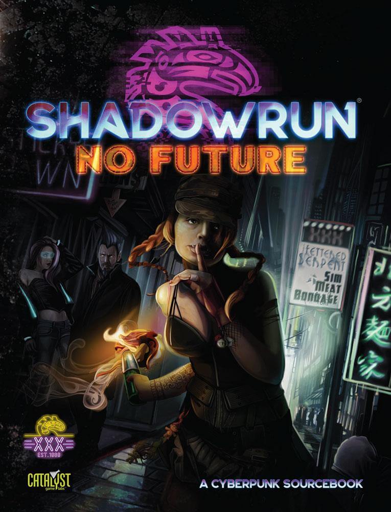 Shadowrun 6 No Future
